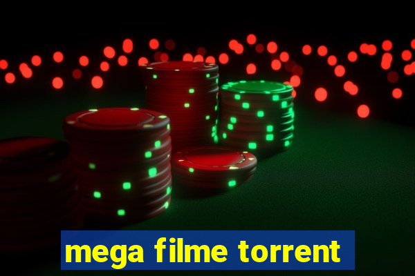 mega filme torrent